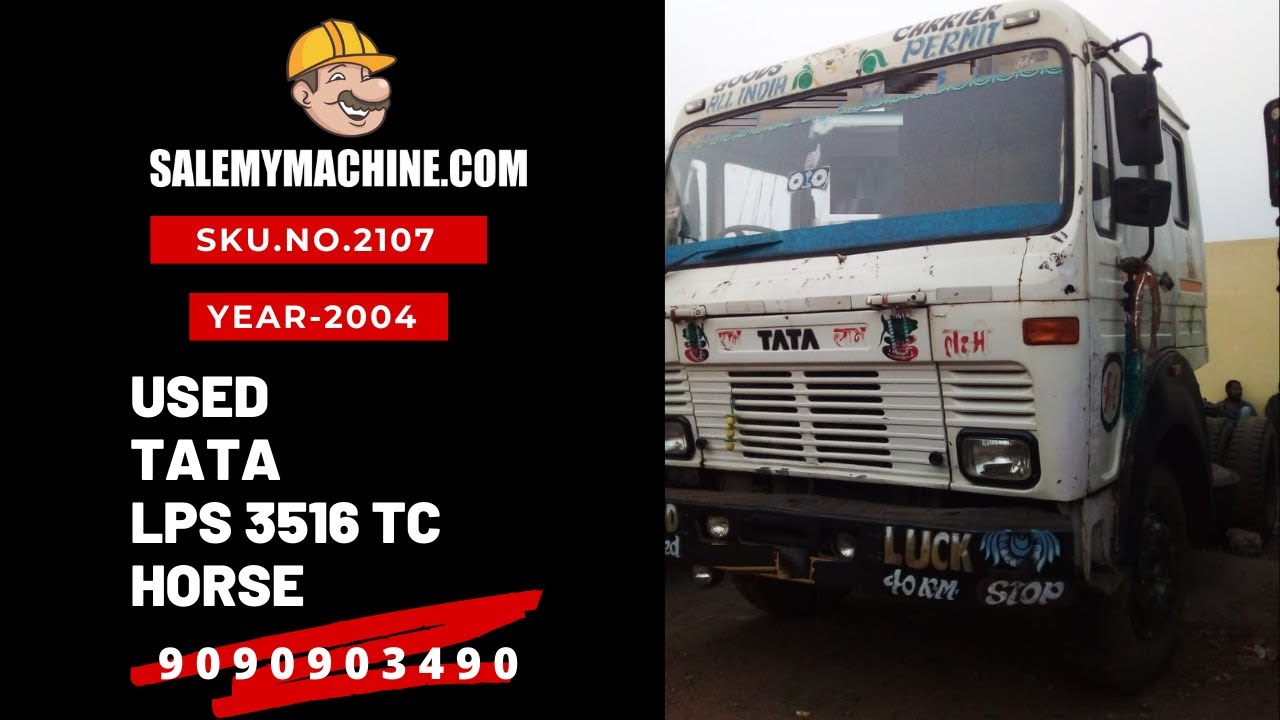 USED HORSE FOR SALE l USED TATA LPS 3516 TC, 06 WHEELER HORSE AVAILABLE  FOR SALE l SALEMYMACHINE