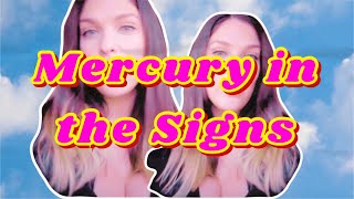 Mercury in the Zodiac Signs