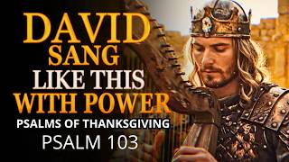 🎶 Psalms of Thanksgiving for Life and Health | Hebrew Worship Songs of Zion 🎶 #psalms #hebrewmusic