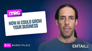 AI Expert Interview: Discussing AI for Growth Marketing | Entail.ai & Info-Tech