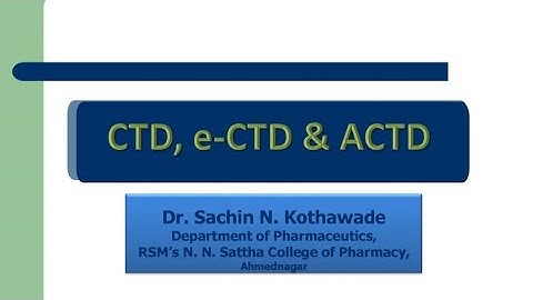 CTD, e-CTD & ASEAN CTD #pharmacystudent @sachinkothawadespharmachannel