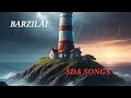 BARZILAI SDA SONGS