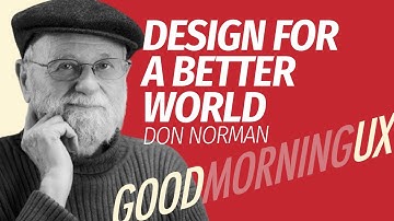 Don Norman e o Futuro do Design: Como Criar um Mundo Melhor