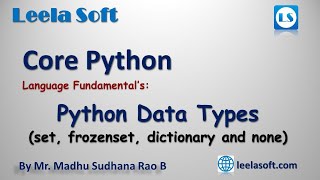 Learn Python in Telugu: Python Data Types set, frozenset, dictionary and none type by Madhu Sir