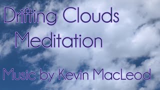 Drifting Beyond A Cloud Meditation