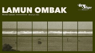 Download lagu Mondo Gascaro - Lamun Ombak (feat. Aprilia Apsari) mp3