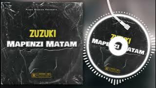 Zuzuki  - Mapenzi Matam