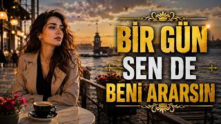 Bir Gün Sen De Beni Ararsın 💔 Damar Arabesk Kadın Şarkısı Aşkın Nefesi