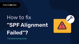 How to Fix SPF Alignment Failed Error? - Troubleshooting Guide screenshot 5