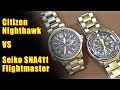 Seiko SNA411 Flightmaster Vs Citizen Nighthawk