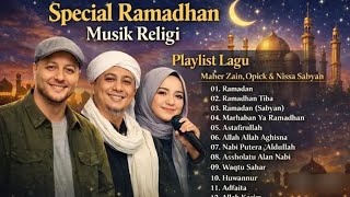 Download Lagu KUMPULAN LAGU RAMADHAN 2026 MERDU \u0026 VIRAL | MAHER ZAIN, OPICK, NISSA SABYAN FULL ALBUM TERPOPULER MP3