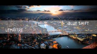 Lemaitre - Blue Shift