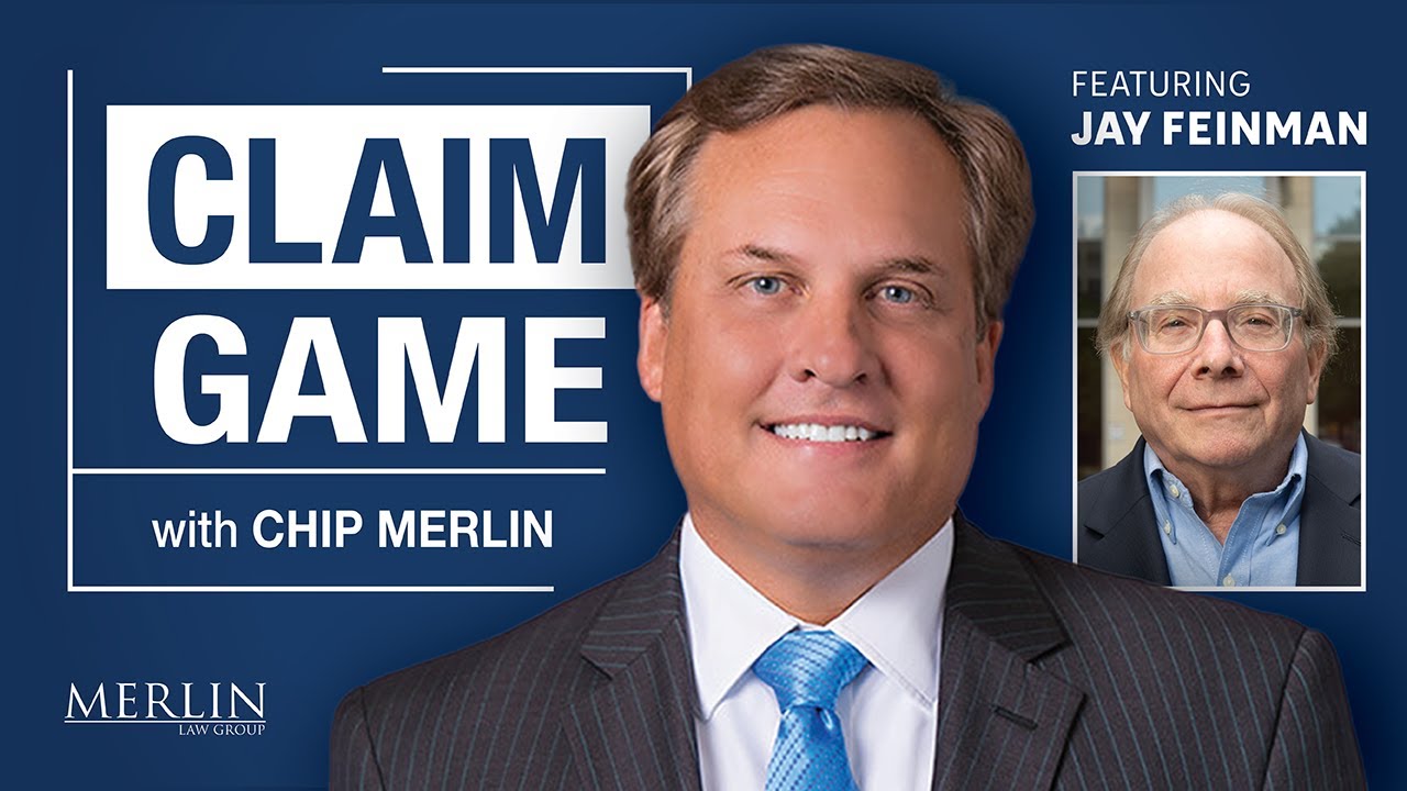 Claim Game with Chip Merlin Featuring Jay Feinman - Episode 3