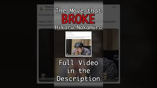 The Move That BROKE Hikaru Nakamura