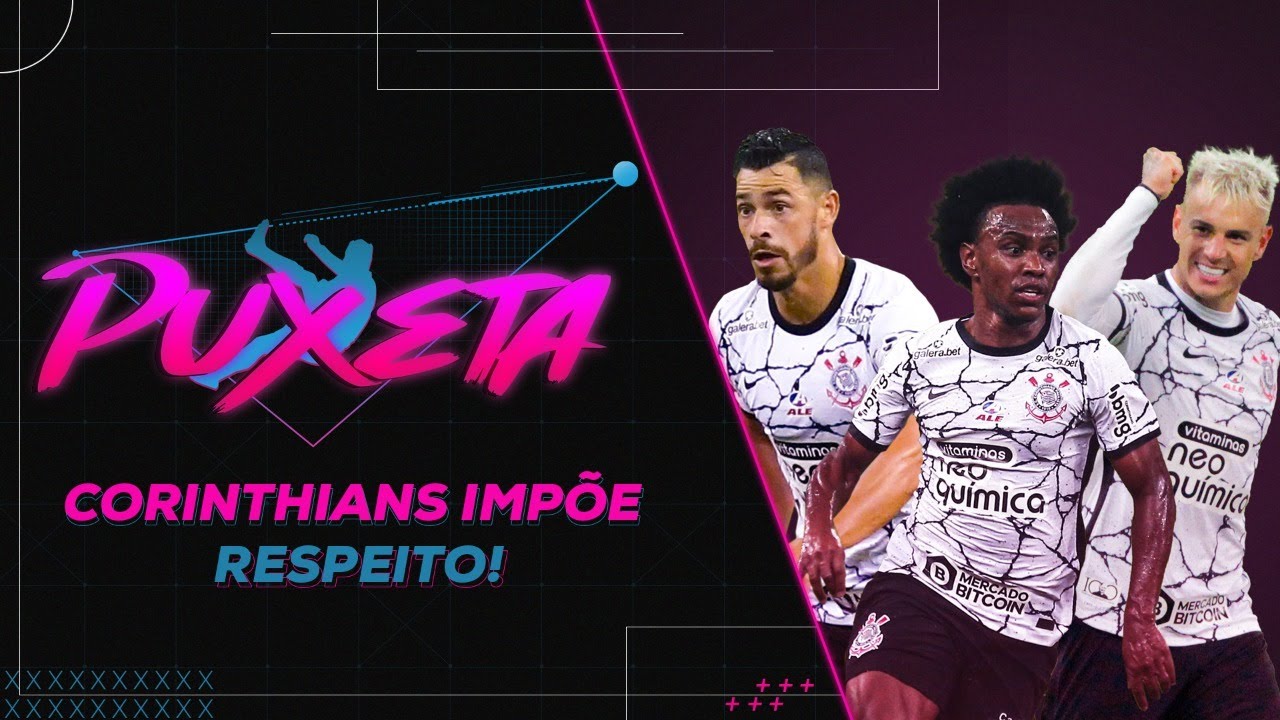 CORINTHIANS já consegue BATER DE FRENTE com qualquer time? #PuxetaESPN