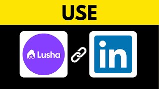 How to Use Lusha on LinkedIn 2025 (QUICK &amp; EASY)