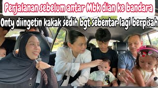 Download Lagu SEDIH BENTAR LAGI BERPISAH SAMA MEREKA SEMUA || PERJALANAN SEBELUM MENUJU BANDARA MP3