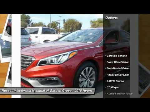 2015 Hyundai Sonata Garden Grove Ca G006070 Youtube