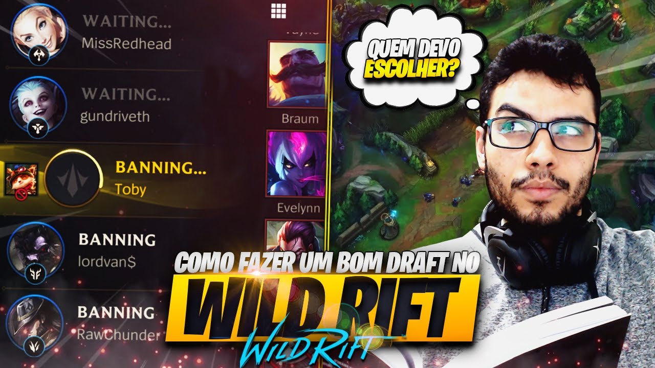 Wild Rift Pick Rate Como Escolher o PICK CORRETO na SUA PARTIDA do WILD RIFT - YouTube
