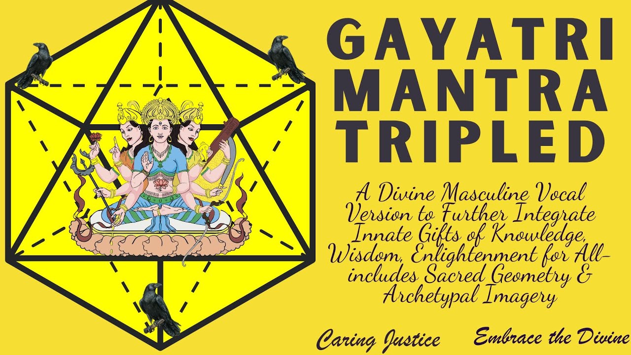 gayatri-mantra-tripled-version-2-of-divine-masculine-vocals-integrate