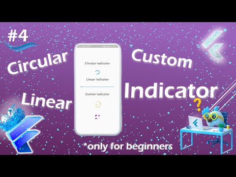 Circular Indicator | Linear Indicator | Custom Indicator