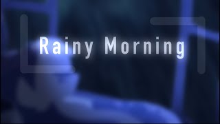 Rainy Morning // stress relief, inspired // Animation