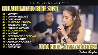 LUNTUR WELASE, LORO PIKIR ~ DINI KURNIA 2026 ~ FULL ALBUM  KOPLO SEPANJANG MASA 2026 || TASNADA