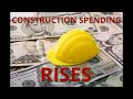Construction Spending Rises | Daily CREport