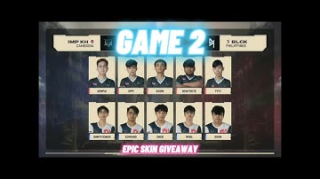 MSC 2021 | Group Stage Day 2: Impunity KH vs  Blacklist International | Game 2