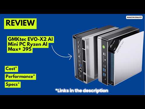 GMKtec EVO-X2 AI Mini PC Review 🔥 Ryzen AI Max+ 395 Power + 128GB