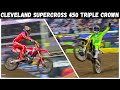 The Cleveland 450 Triple Crown Got CRAZY! Hunta vs Roczen for the CHAMPIONSHIP?!