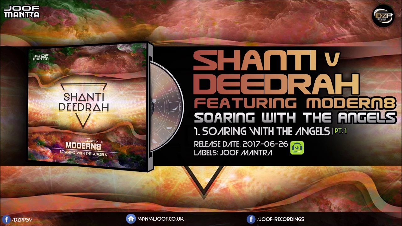 Deedrah Shanti Feat Modern8 Soaring With The Angels Pt 1 - 