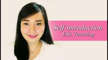 My Self-Introduction 2 : ESL Online Teaching (Long ver.)