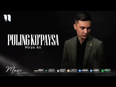 Mirzo Ali — Puling ko'paysa (audio 2021)