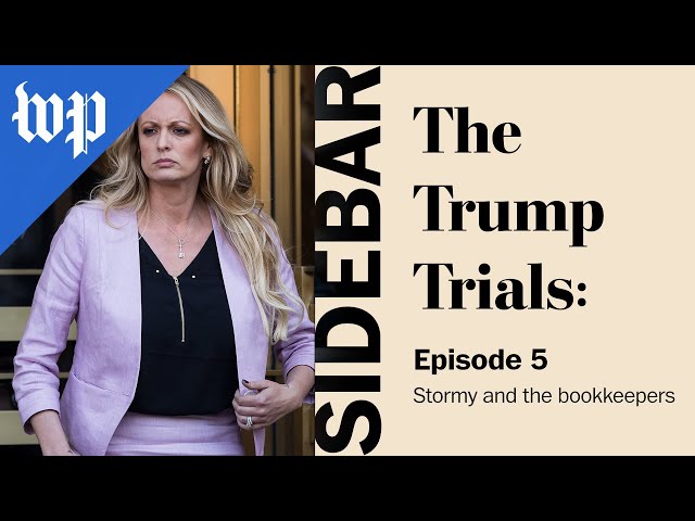 Stormy and the bookkeepers | The Trump Trials: Sidebar