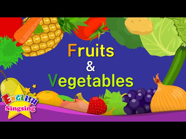 Fruits and Vegetables - Learn the Vocabulary