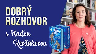 „Hrdinové dostanou šanci cestovat do minulosti a opravit ji” říká Naďa Reviláková v Dobrém rozhovoru