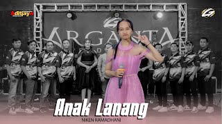 Anak Lanang - Niken Ramdhani Cecekenyek  ( official live music video )  Arganta Production