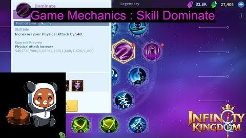 Infinity Kingdom - Game Mechanics Skill Dominate