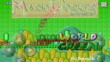 Mario Worker Android : World green by me.