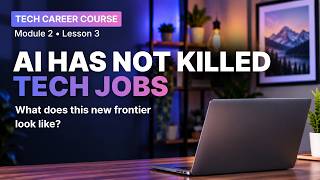 Tech Career Course – Module 2, Chapter 3 Update