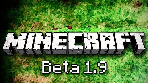 Minecraft: Welcome to Beta 1.9 Pre Release 2 - Part 1
