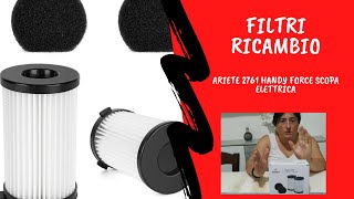 filtri di ricambio per Ariete 2761 Handy Force Scopa Elettrica - YouTube
