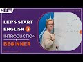 Let&#39;s Start English 3 - Introduction / Spelling | Beginner Levels