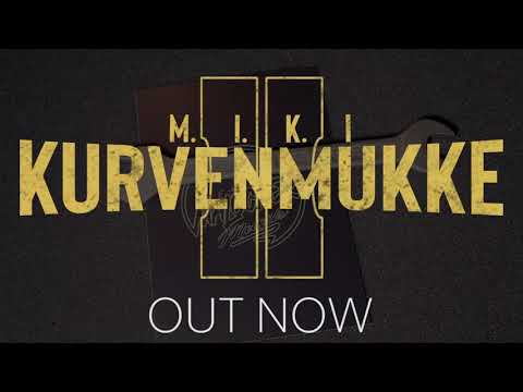 M.I.K.I™ Kurvenmukke II [Distributionz TV Shop Promo]