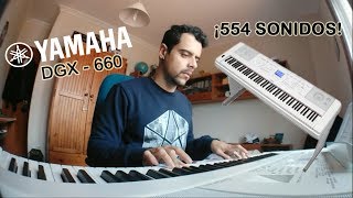 Yamaha DGX-660 - Todas sus voces y sonidos (full voices and sounds)