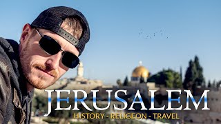 JERUSALEM UNCOVERED: History, culture and must see sites 🇮🇱