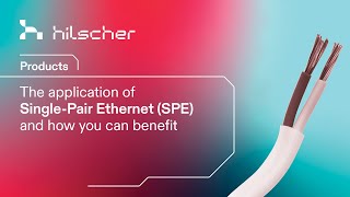 Single-Pair Ethernet (SPE)