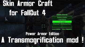 Skin Armor Craft for FallOut 4 - A Transmogrification Mod ! - Presentation Video (EN)