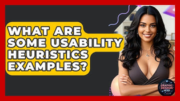 What Are Some Usability Heuristics Examples? - Graphic Design Nerd